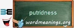 WordMeaning blackboard for putridness